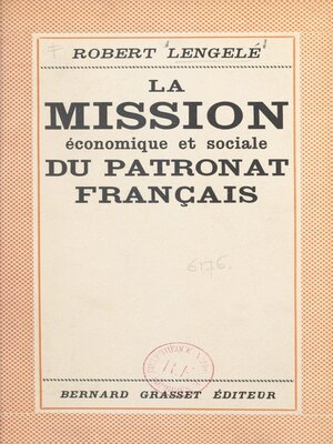 cover image of La mission économique et sociale du patronat français